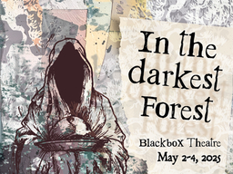 A graphic design says: In the darkest forest