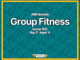 Group Fitness, Summer 2025, May 27 - August 14