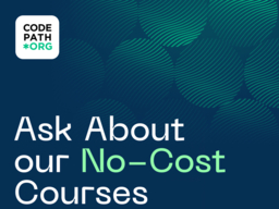 ask about our no cost courses