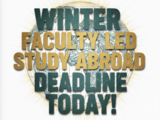 Globe icon with the text "Winter Faculty Led Study Abroad Deadline Today"